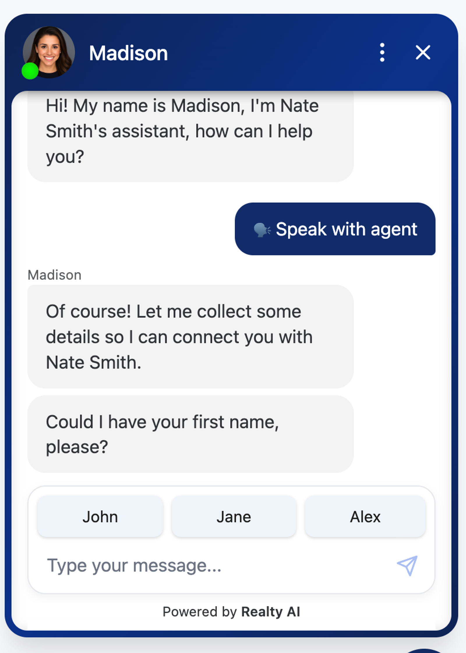 Example of Madison able to immediately connect you with an agent