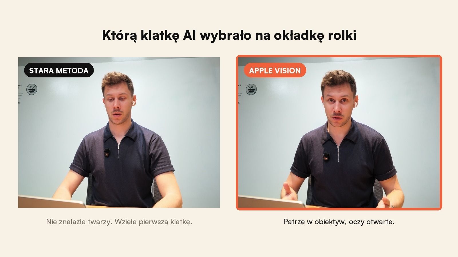 Dwie klatki z tej samej minuty nagrania: stara metoda wybrała klatkę ze wzrokiem w dół, Apple Vision klatkę z patrzeniem w obiektyw