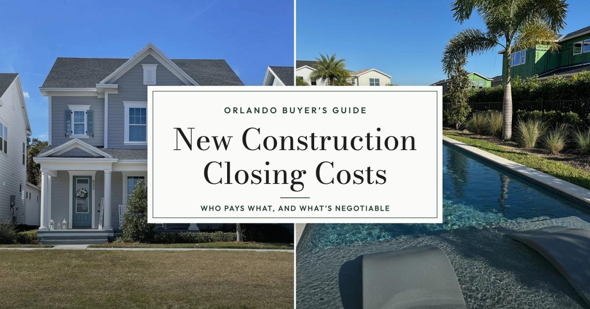 A new two-story home with a front porch beside a backyard pool with a sun shelf, with the title New Construction Closing Costs: Who Pays What, and What's Negotiable