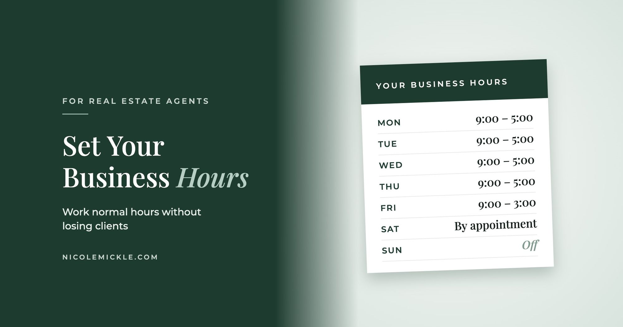 Set Your Business Hours, for real estate agents, beside a weekly schedule card showing weekday hours, Saturday by appointment, and Sunday off