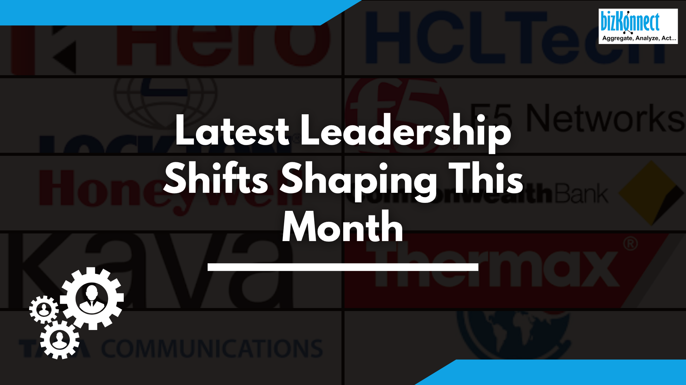Latest leadership shifts