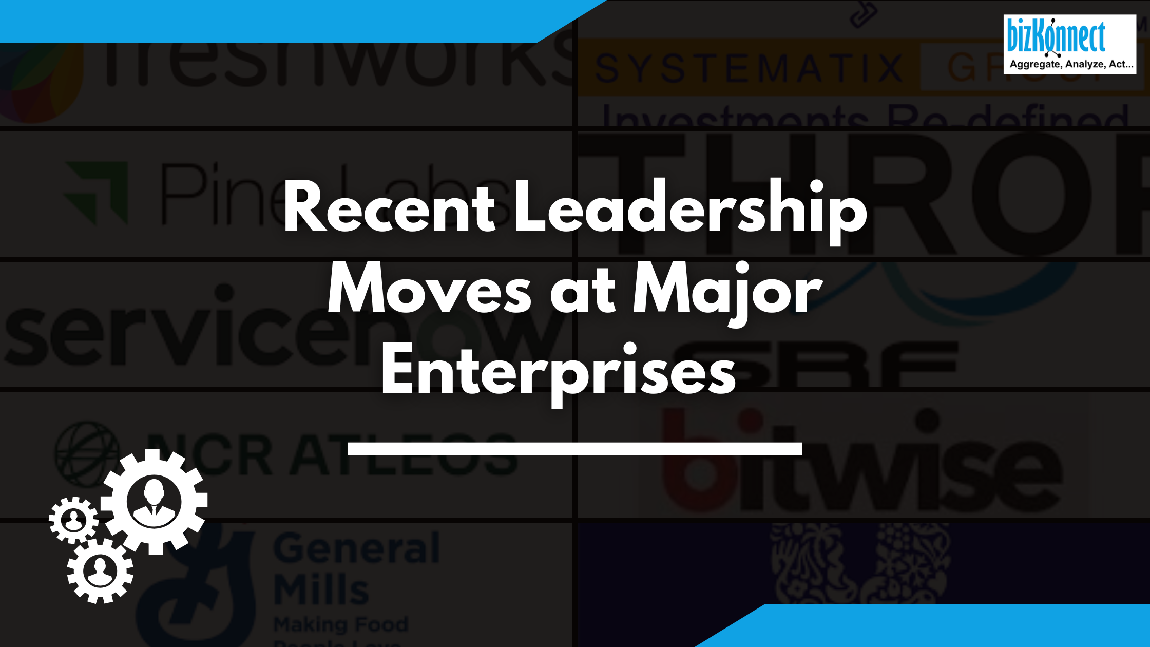Enterprise leadership updates