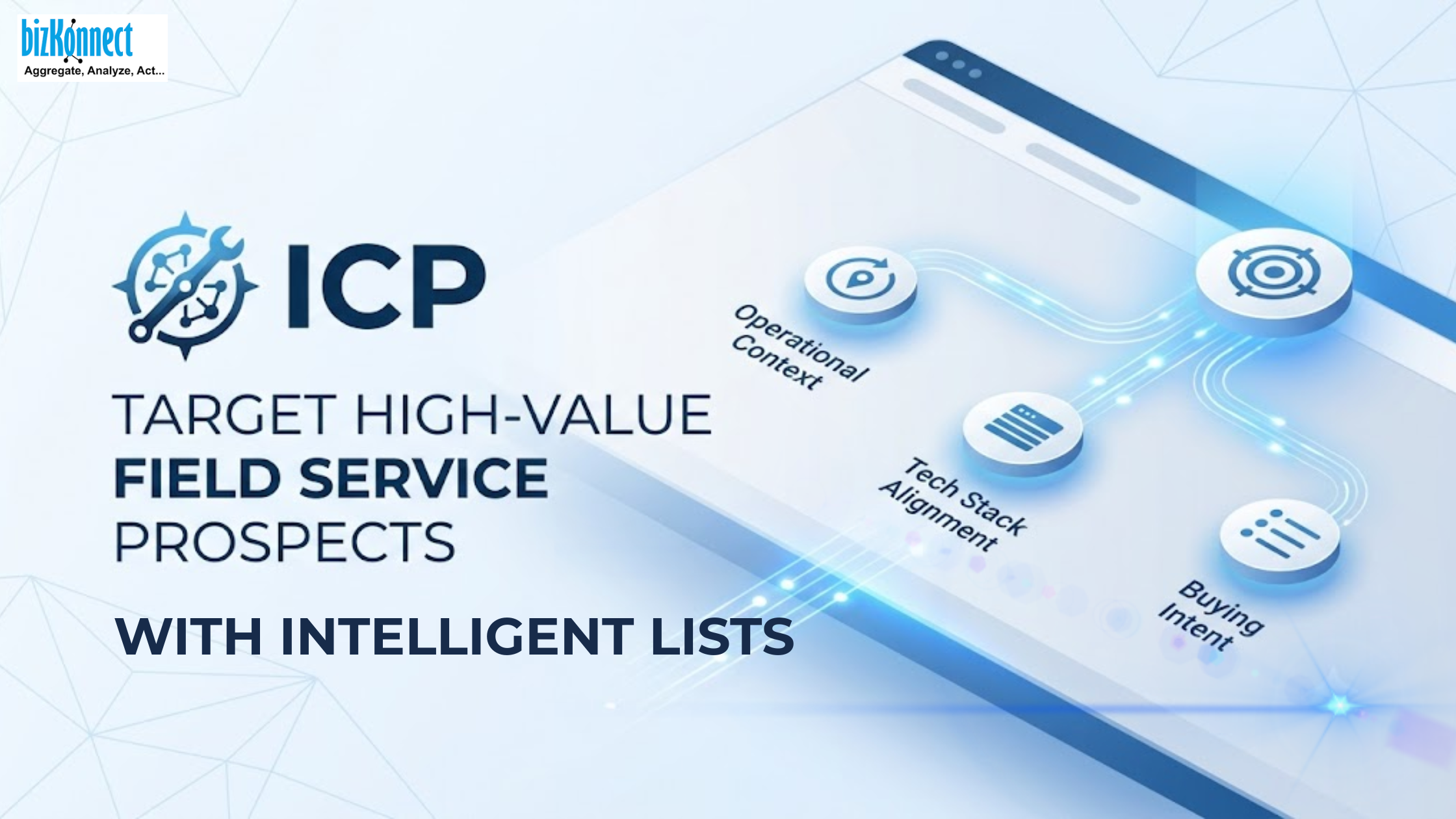 Field Service ICP Lists