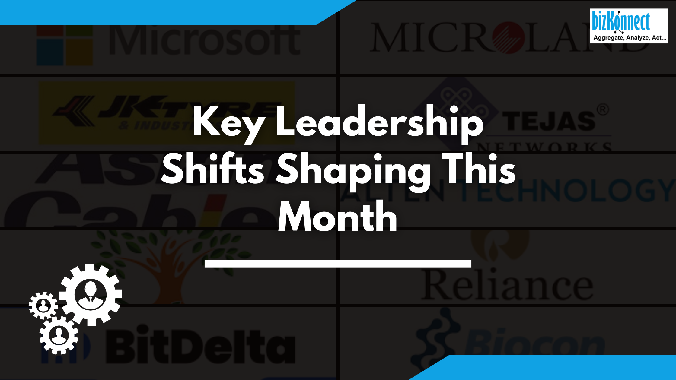 Key Leadership Shift Updates