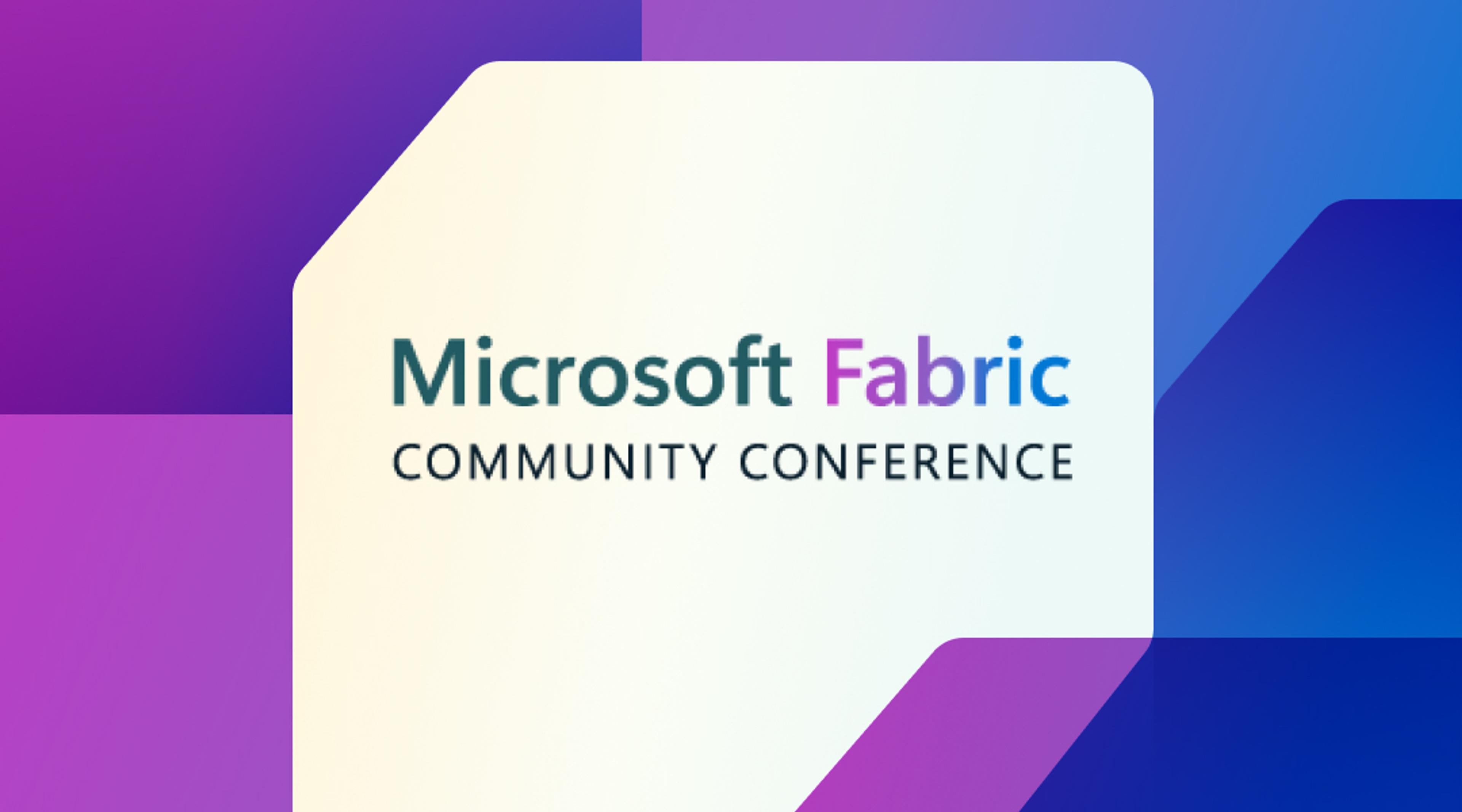 Microsoft Fabric Community Conference 
