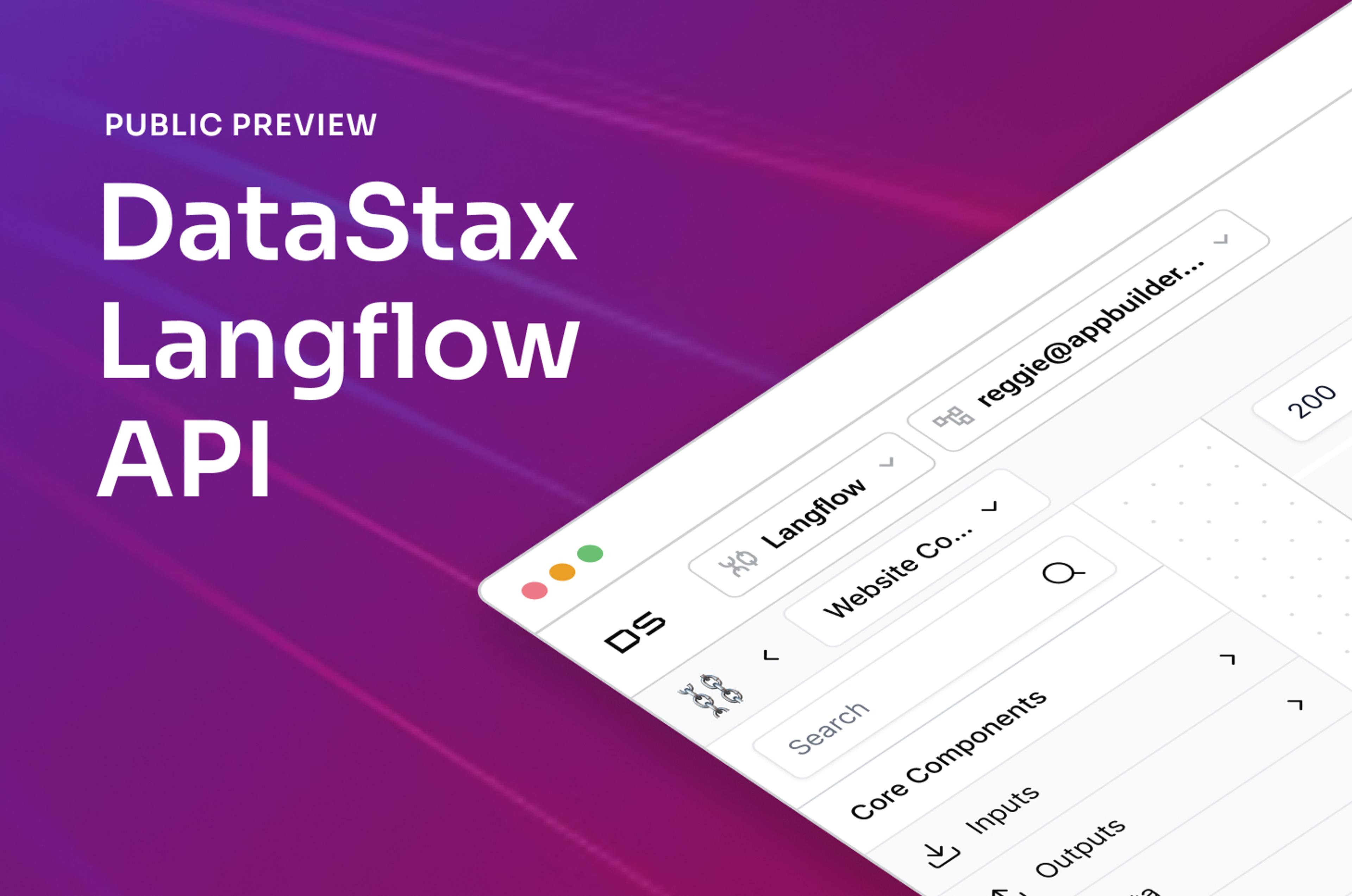 Move From Experimentation to Production in a Flash with the DataStax Langflow API