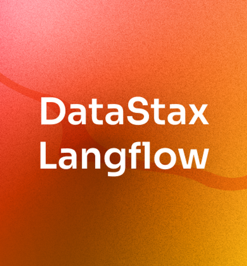 Introducing DataStax Langflow: Design & Test GenAI Apps with Ease