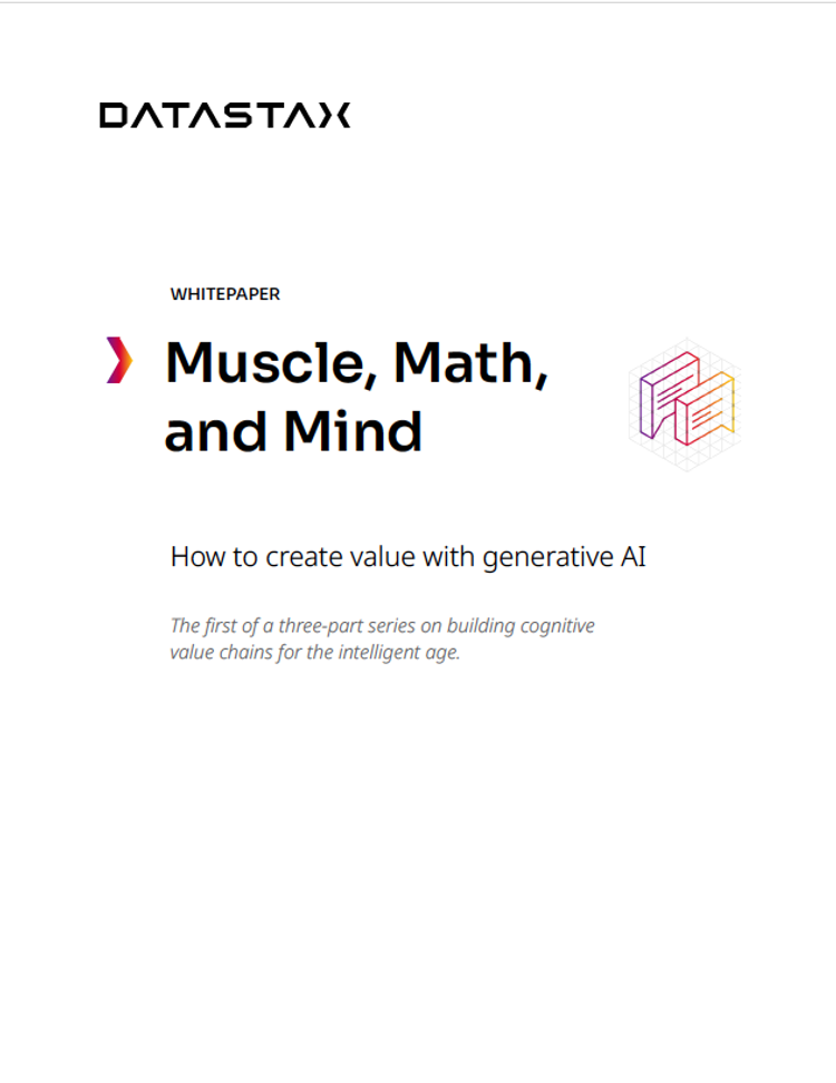 Muscle, Math, Mind: How to Create Value with Generative AI