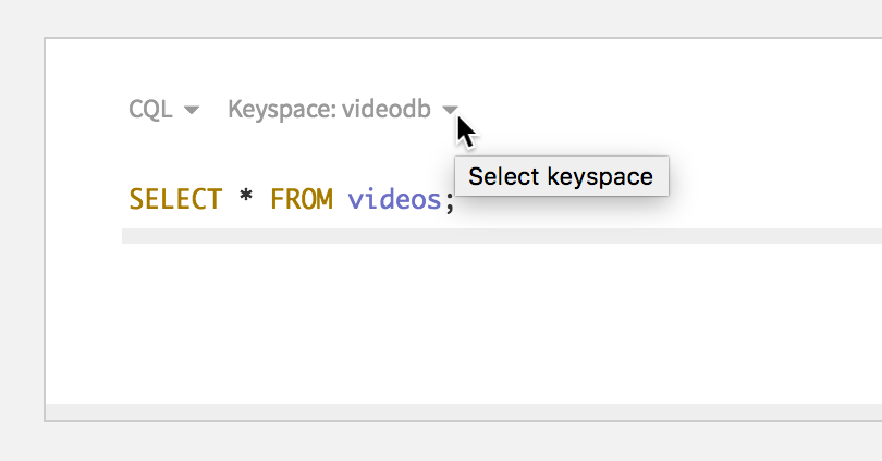 Select Keyspace