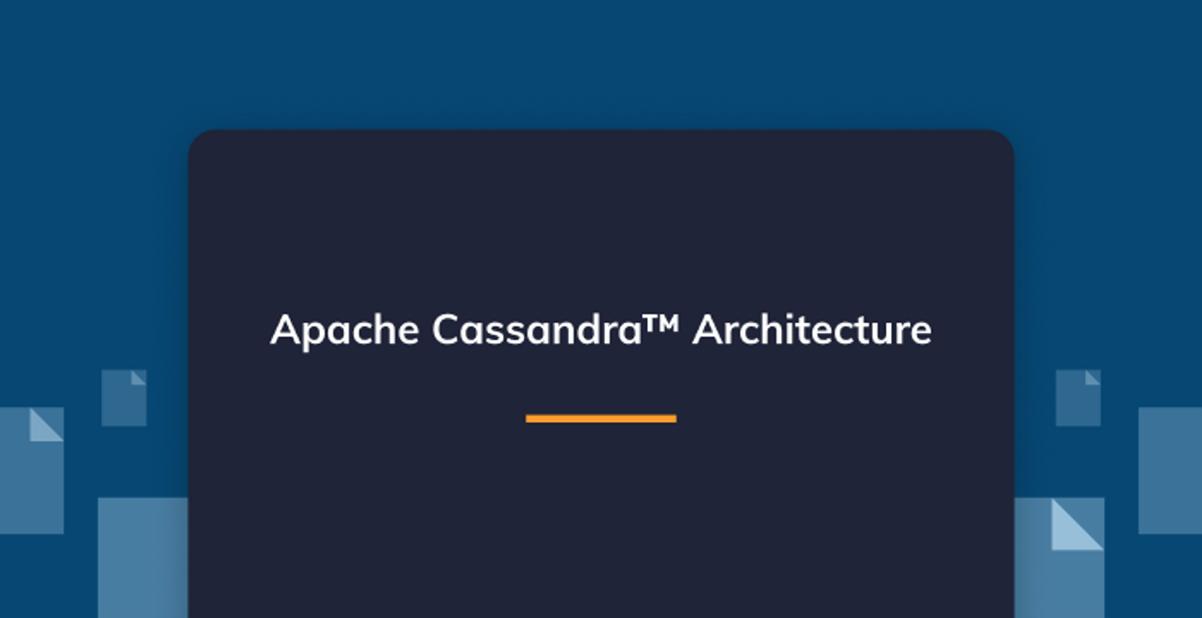 Apache Cassandra™ Architecture