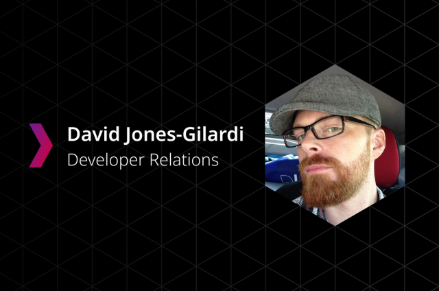 An Introduction to David Jones-Gilardi, Developer Relations
