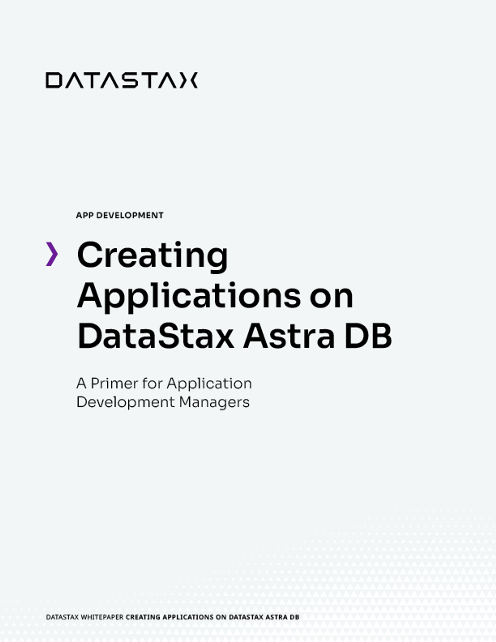 Why Astra DB is the best choice for creating apps