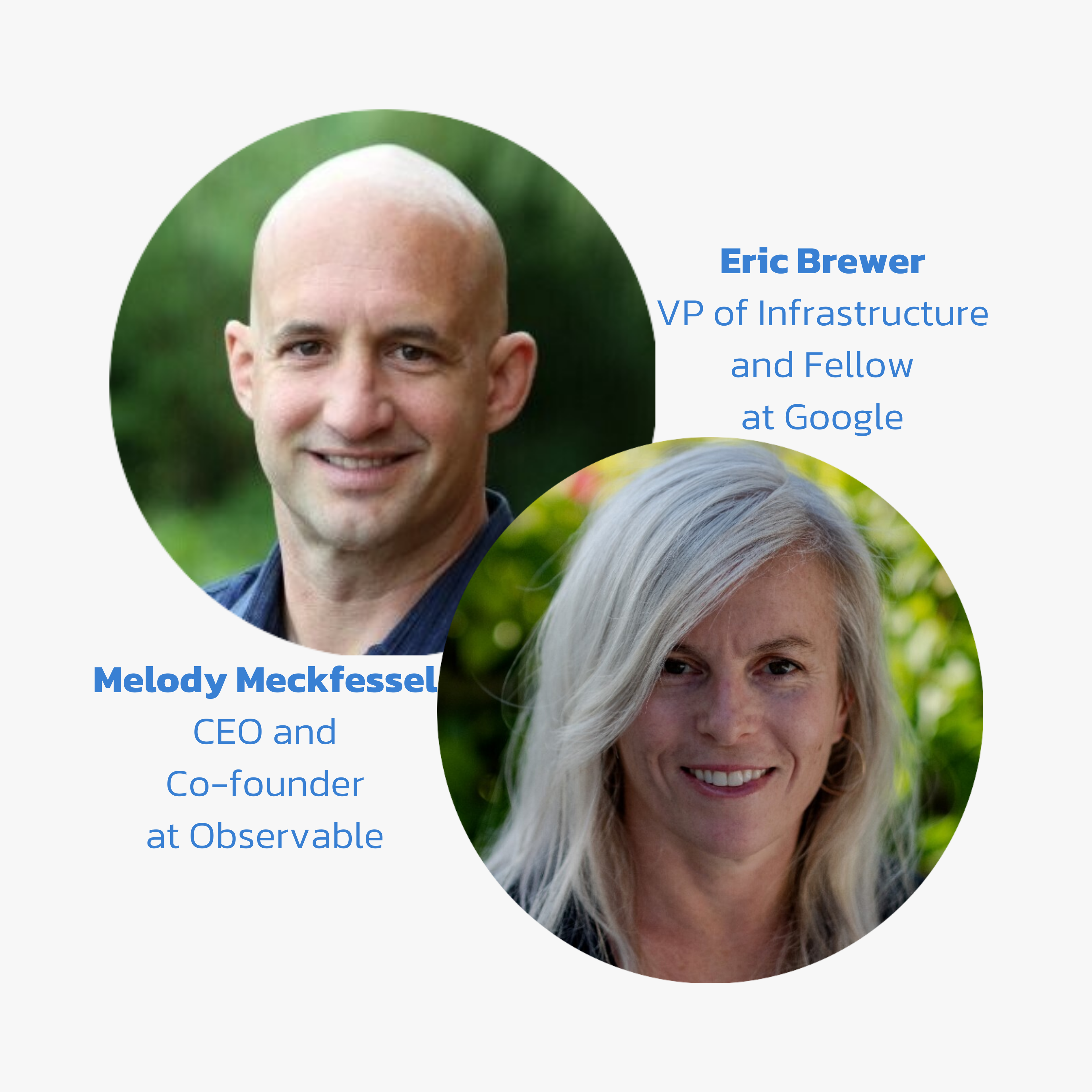 Eric Brewer & Melody Meckfessel