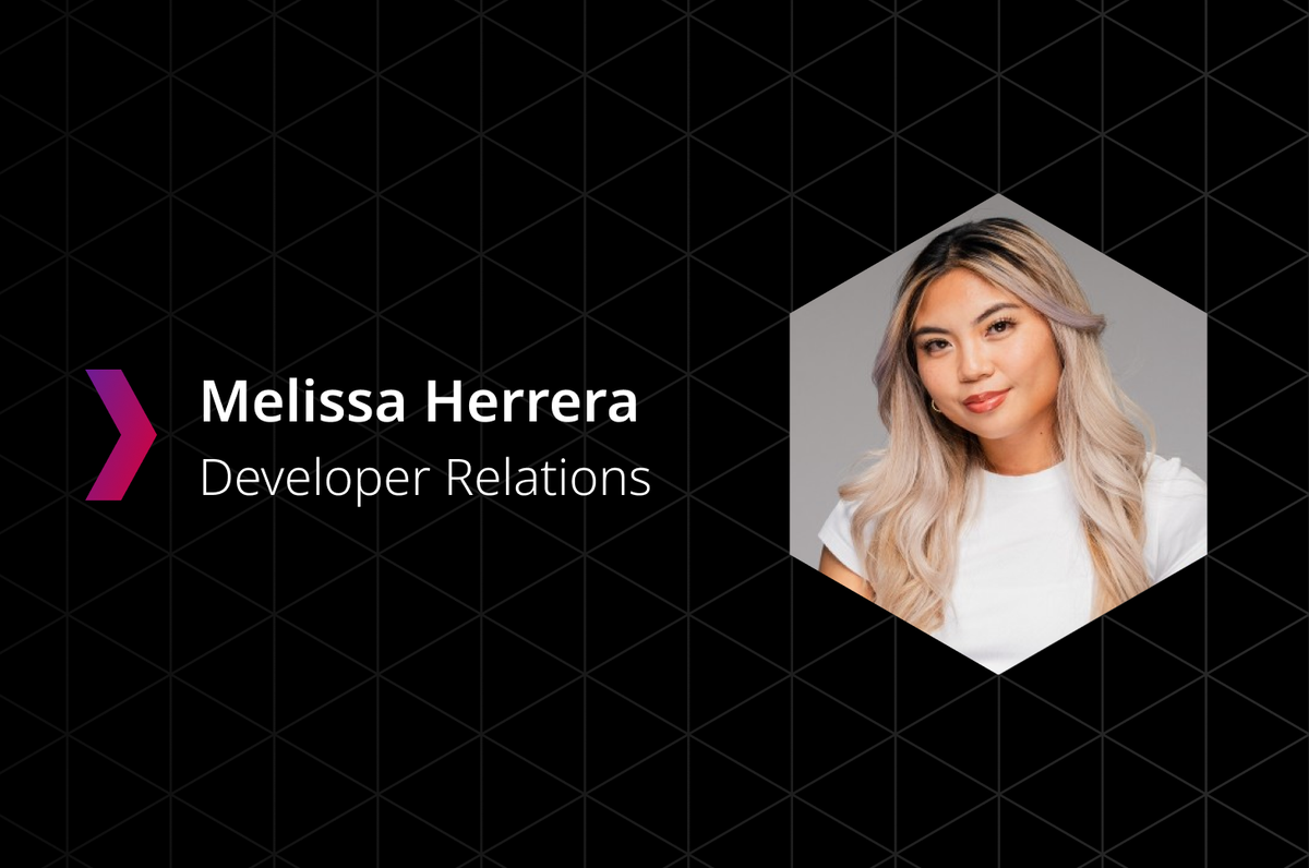 Introducing Melissa Herrera, Developer Relations