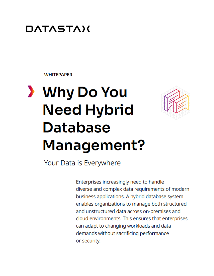 Why Do You Need Hybrid Database Management? Your Data is Everywhere