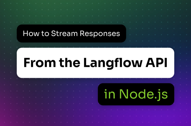 How to Stream Responses from the Langflow API in Node.js