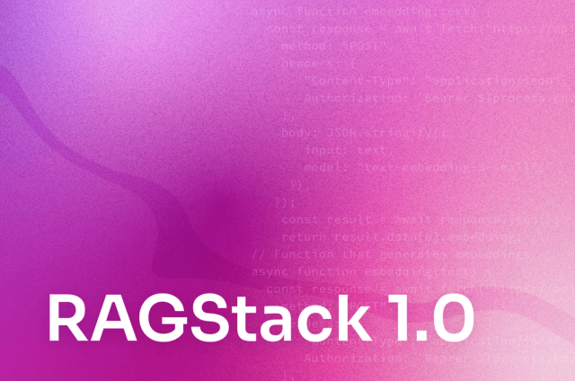 RAGStack 1.0 Is Generally Available! A Comprehensive Solution for AI App Development