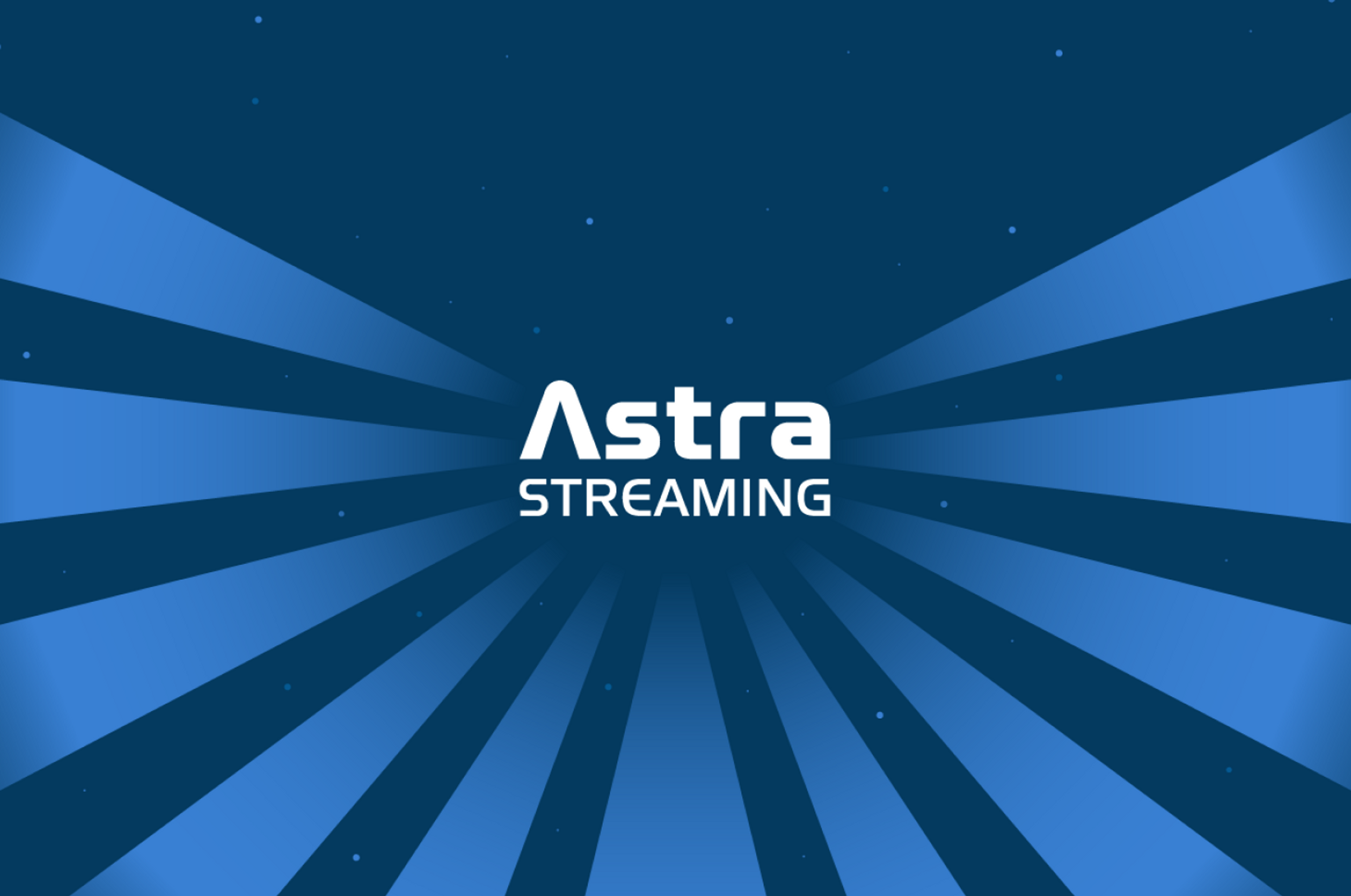 Full Stream Ahead: Astra Streaming, Powered by Apache Pulsar, is Here!