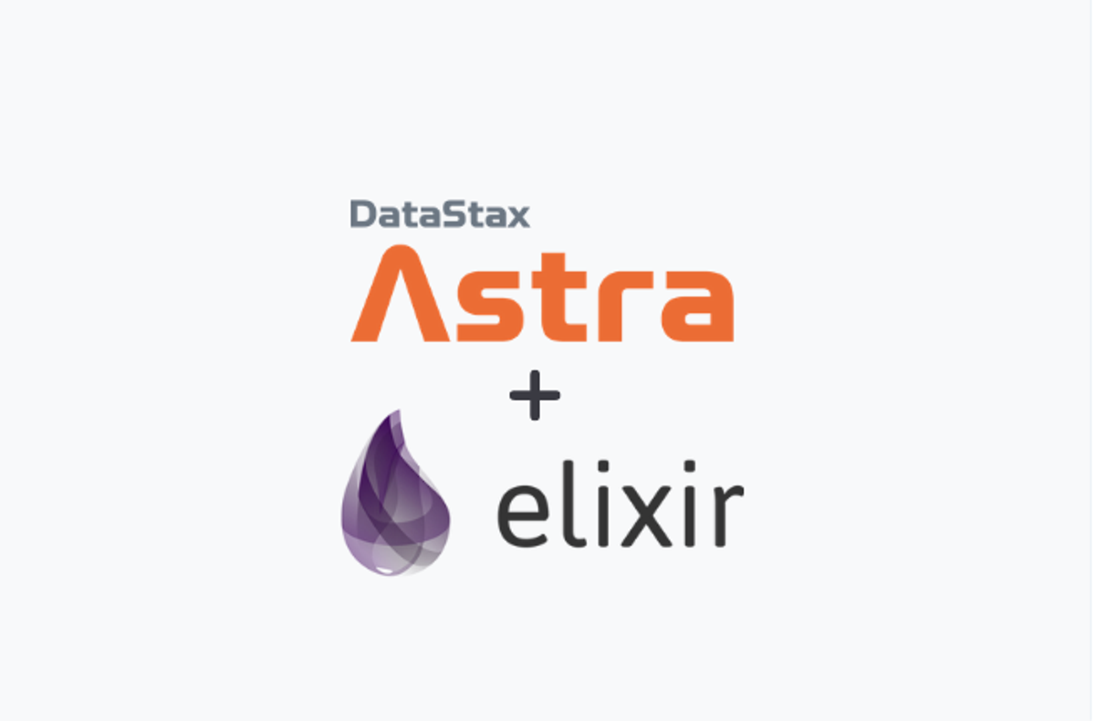 Build ‘Availability First’ Systems with Elixir + DataStax Astra