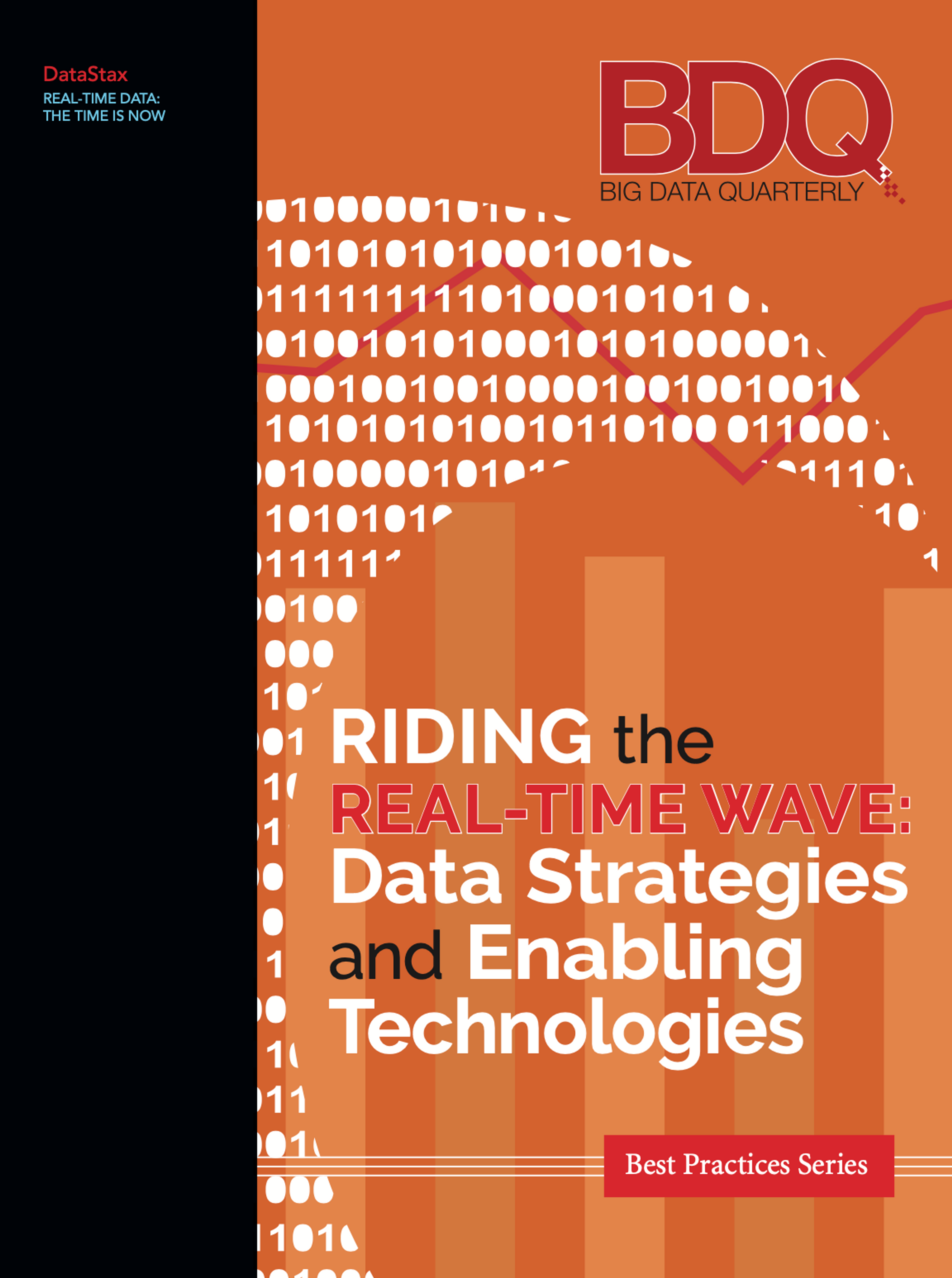 DBTA report: Riding the Real-time Wave: Data Strategies and Enabling Technologies