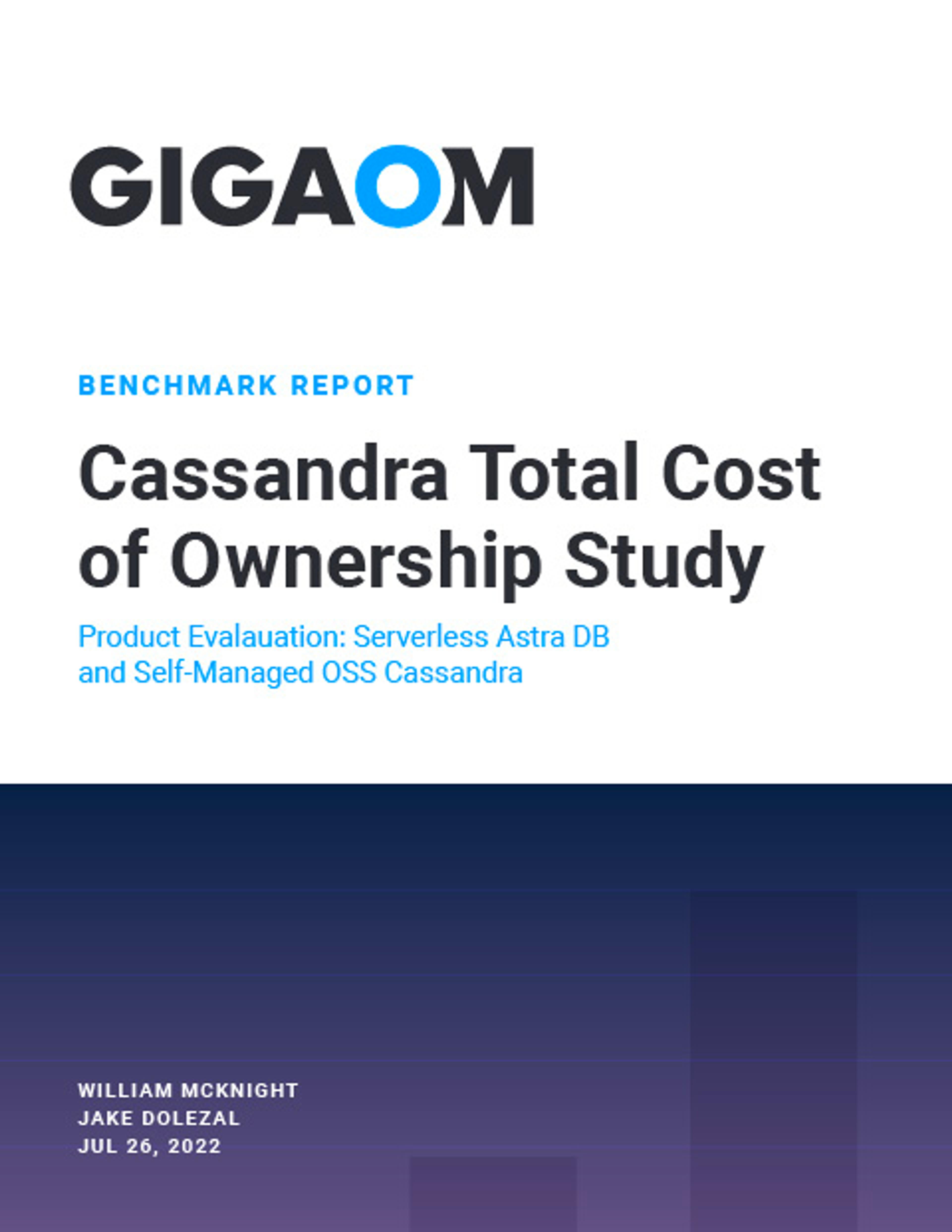 GigaOm Study: Cassandra Total Cost of Ownership