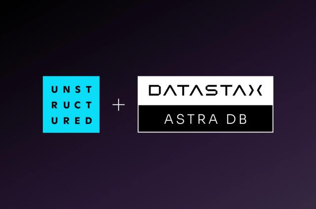 GenAI Data Ingestion Just Got Easier with Unstructured.io and Astra DB