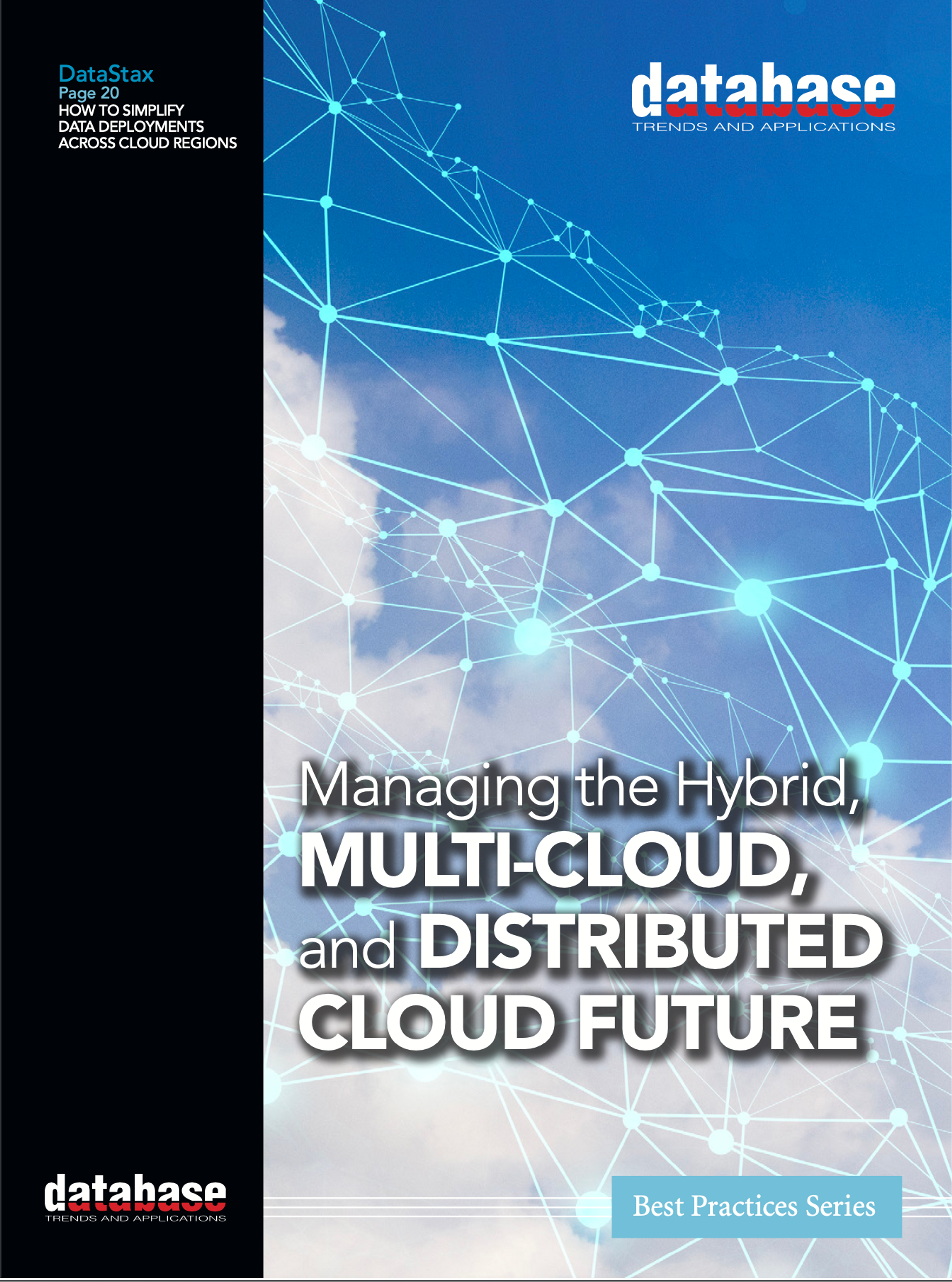 Database Trends and Applications Report: Managing the Hybrid, Multi-Cloud, and Distributed Cloud Future