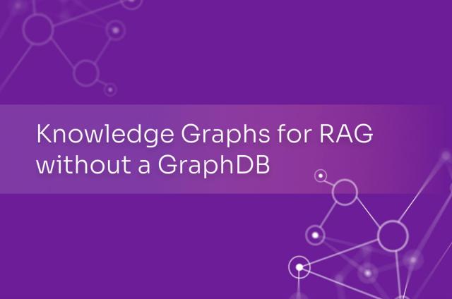 Knowledge Graphs for RAG without a GraphDB