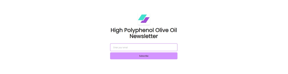 Cover Image for High polyphenol extra virgin olive oil newsletter now live!