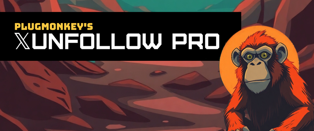 image of X Unfollow Pro by PlugMonkey 