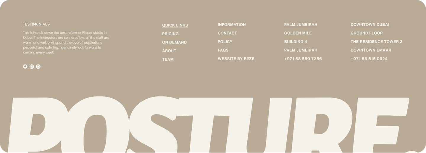 Proposed Footer website design for Posture Pilates Dubai. Design by eeze studio Proposed Footer website design mockup for Posture Pilates Dubai