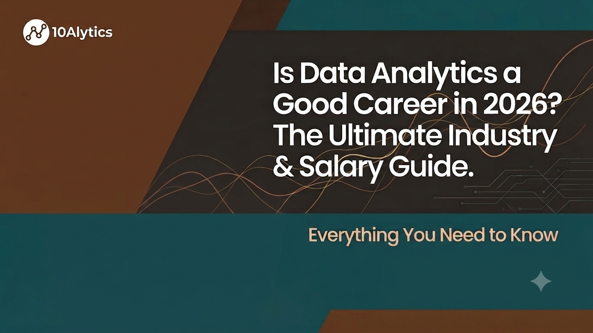 Is Data Analytics a Good Career in 2026? The Ultimate Industry & Salary Guide