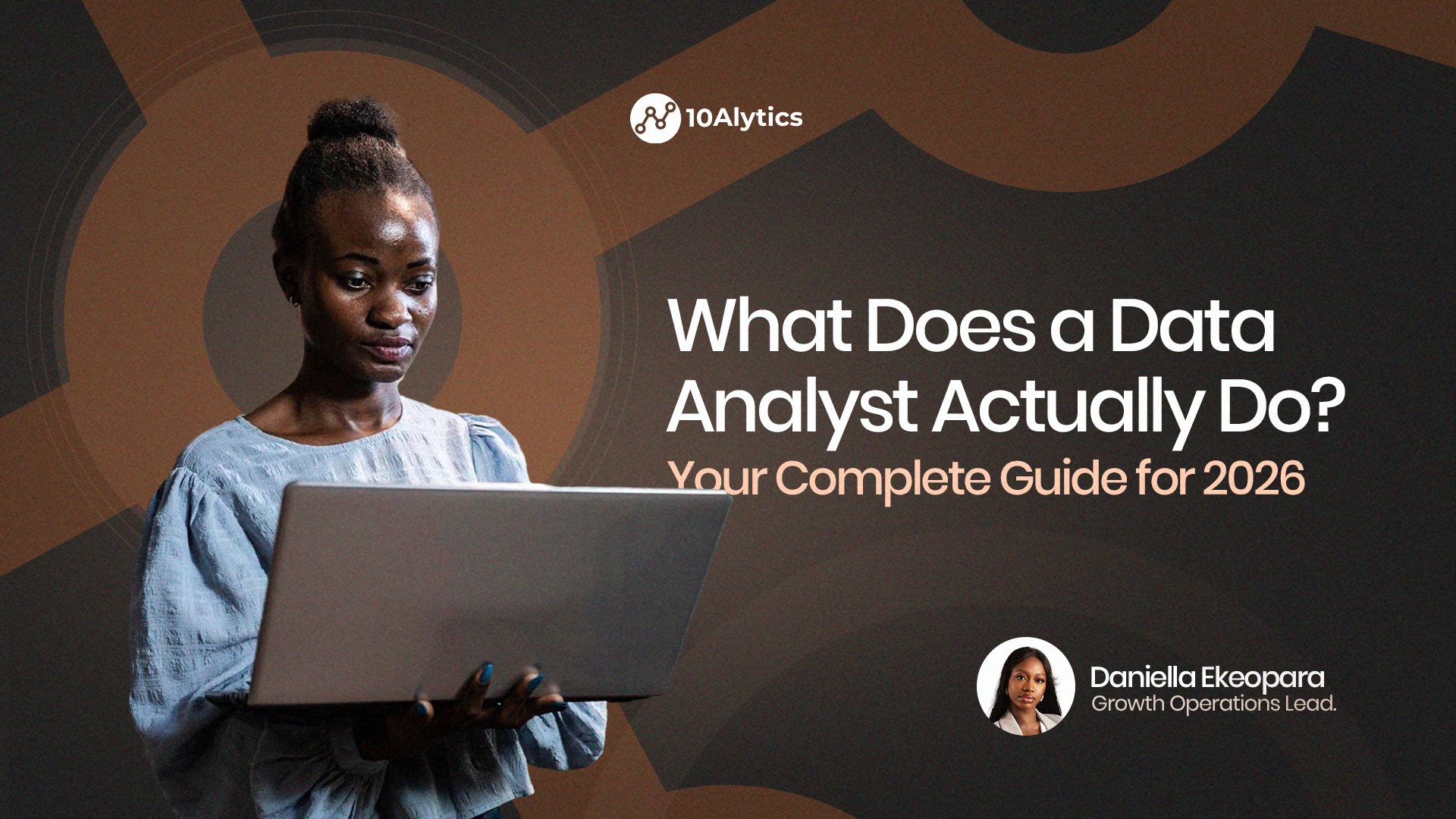 What Does a Data Analyst Actually Do? Your Complete Guide for 2026