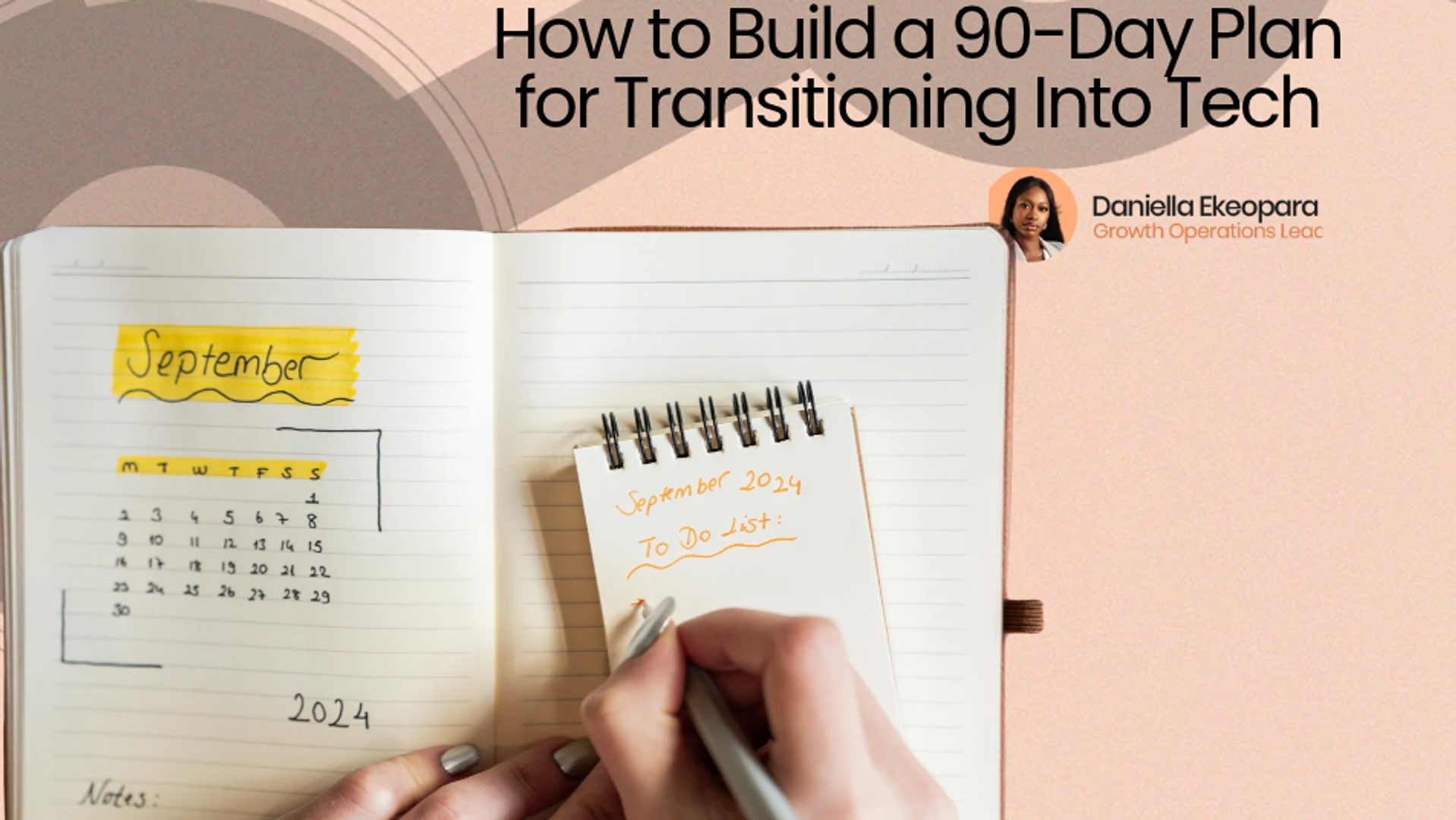 How to Build a 90-Day Plan for Transitioning Into Tech