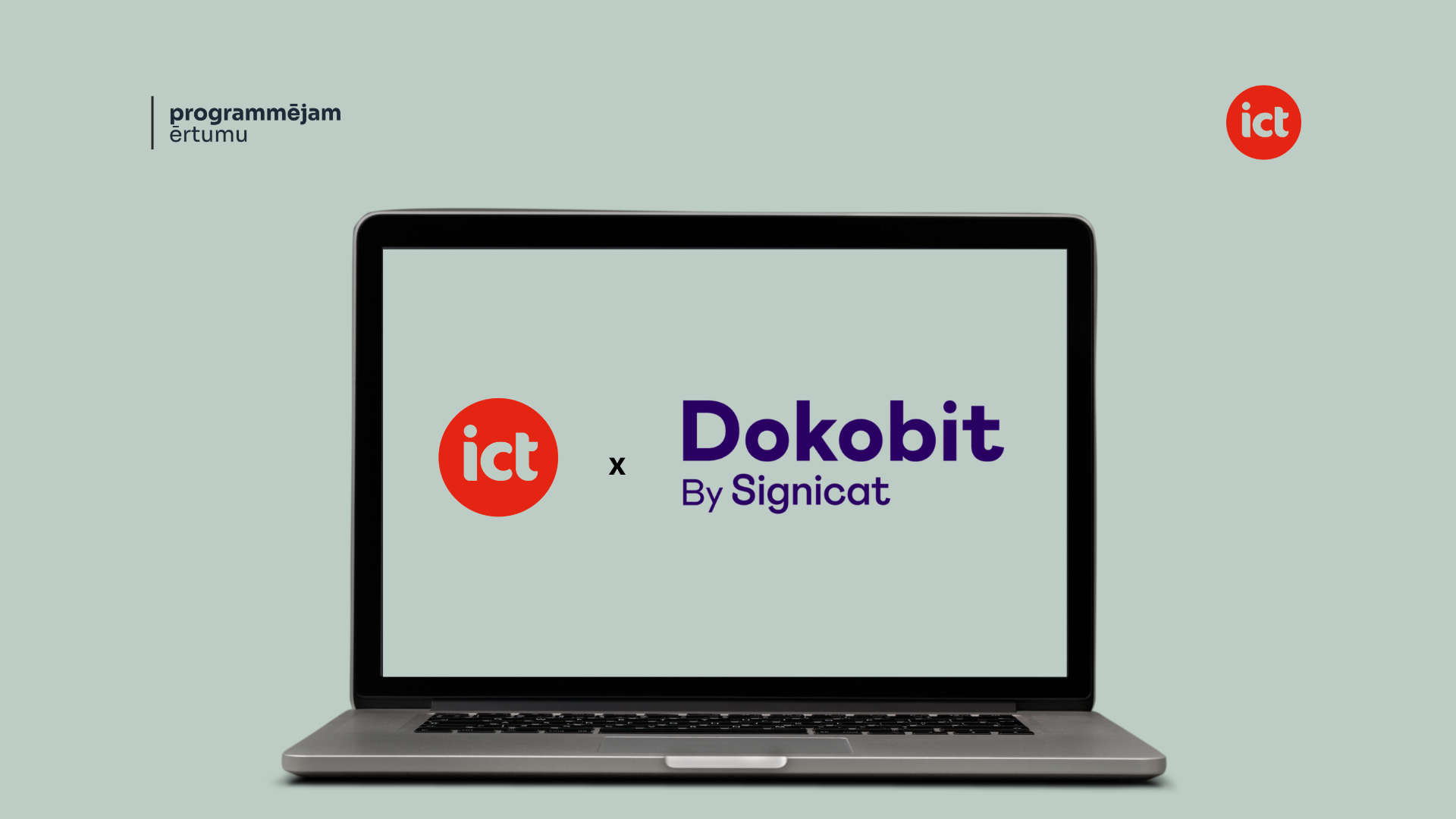 ICT becomes an official Dokobit partner for e-signature and identity integration