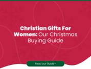 Christian Gifts For Women: Our Christmas Buying Guide