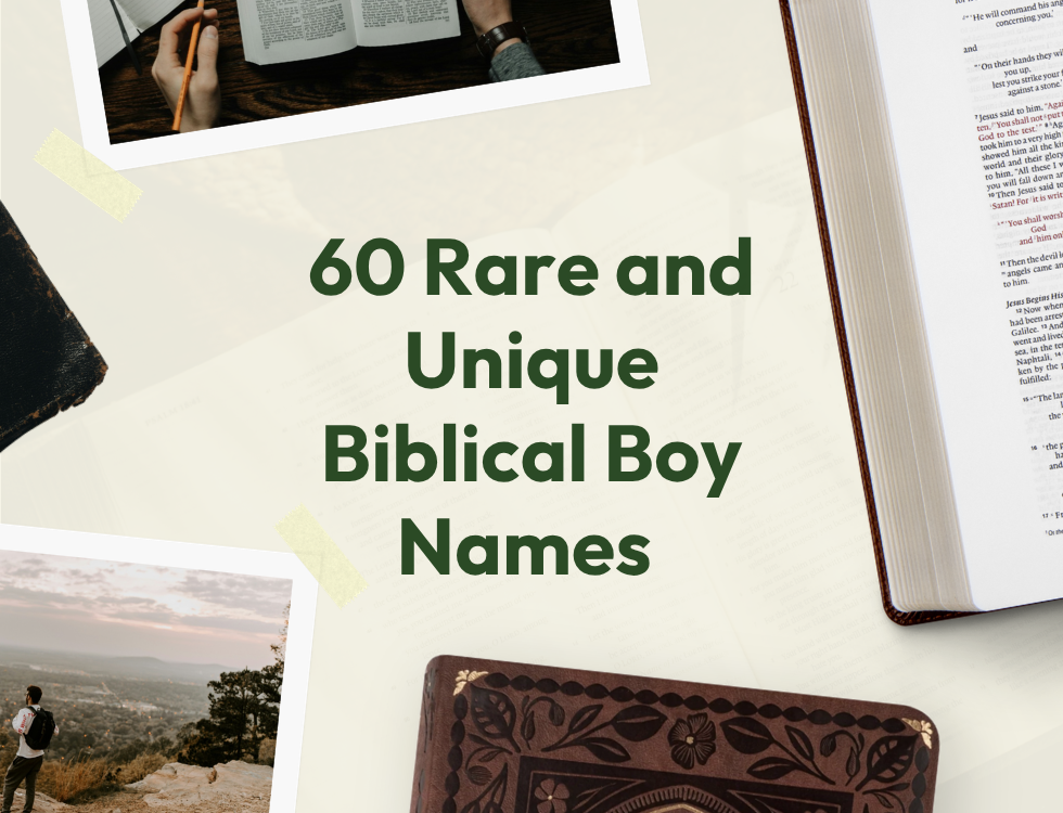 60 Rare and Unique Biblical Boy Names With Meanings