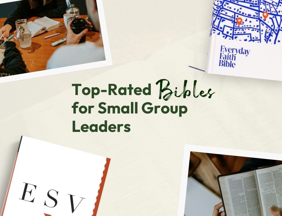 Top-Rated Bibles for Small Group Leaders: Tools for Leading Discussion