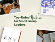 Top-Rated Bibles for Small Group Leaders: Tools for Leading Discussion