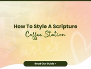 How to Style a Scripture Coffee Station: Christian Kitchen Decor