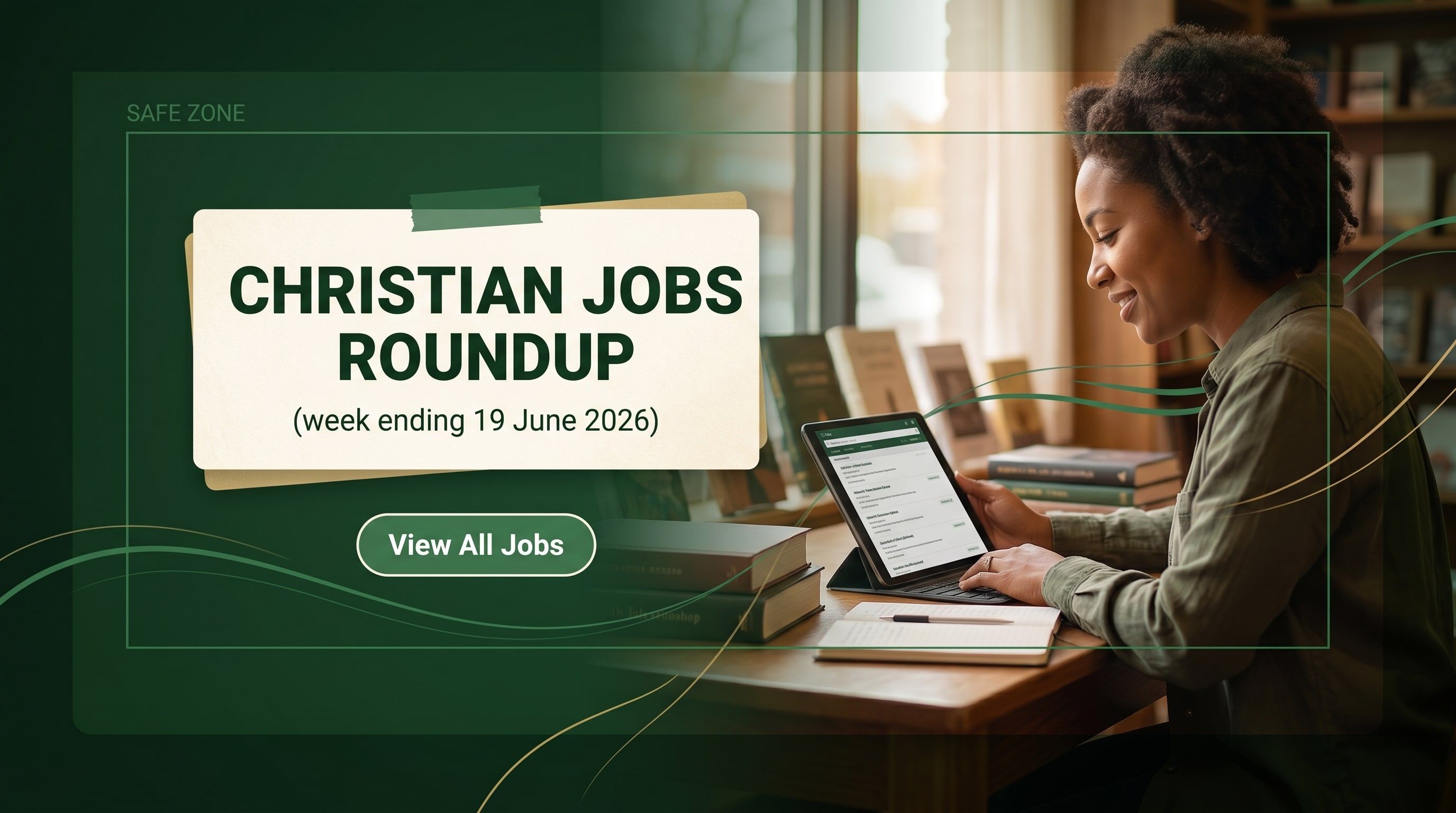 Christian Jobs Roundup (week ending 19 June 2026)