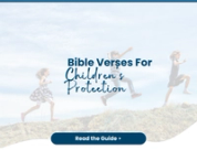 Bible Verses for Children’s Protection