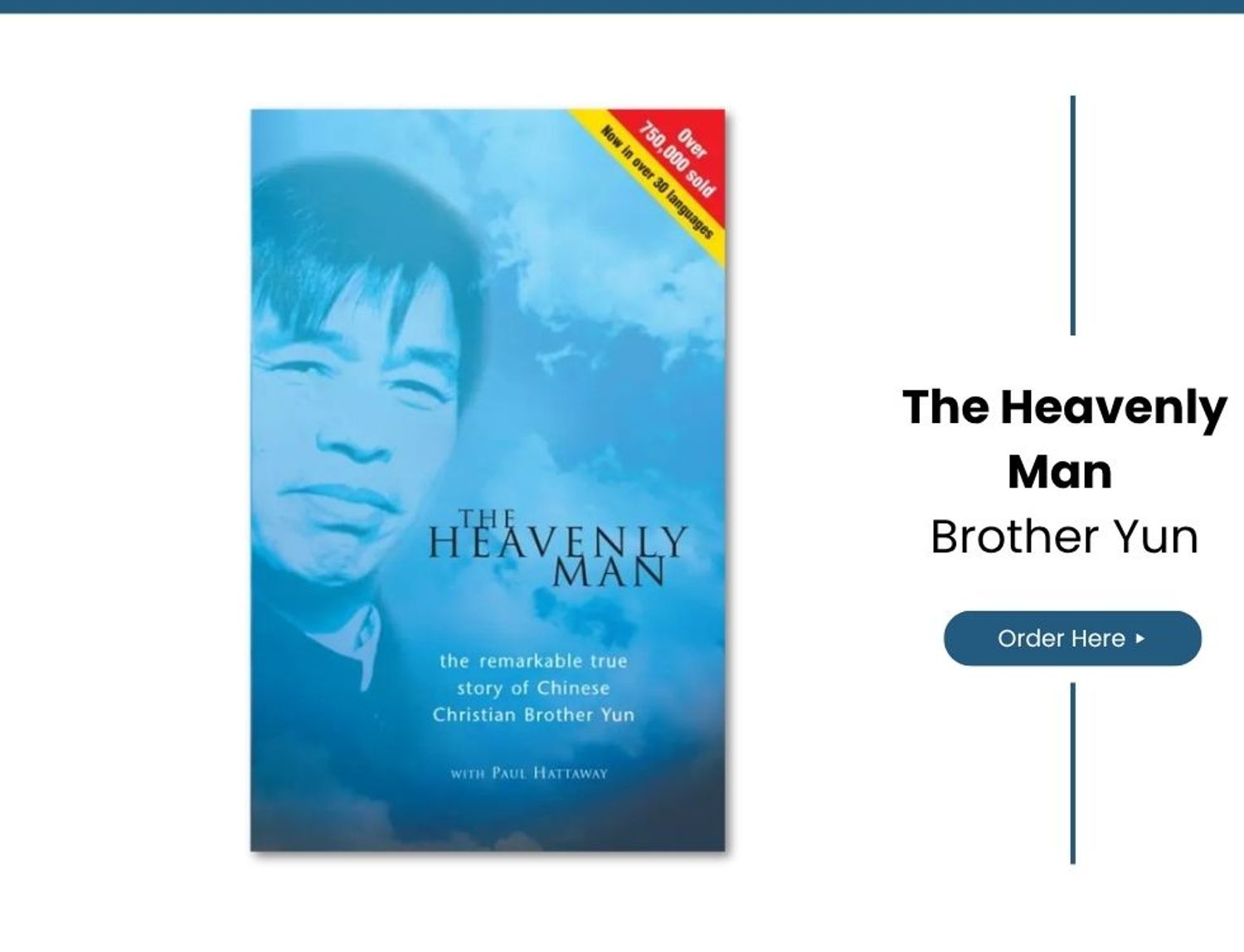 The Heavenly Man by Brother Yun - Order Today