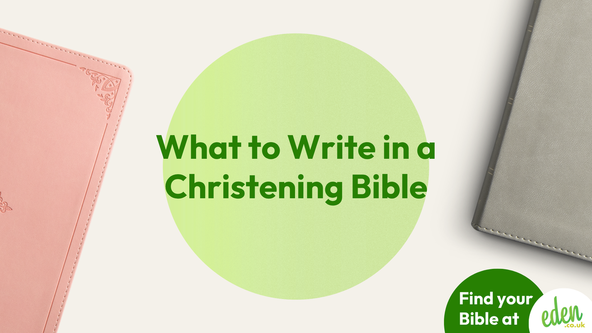 What to Write in a Christening Bible
