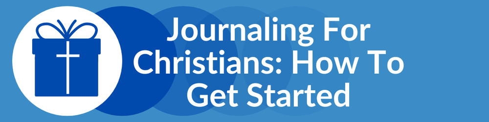 Journaling For Christians | Eden