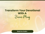 Beyond the Coffee: Transform Your Devotional with a 'Jesus Mug'