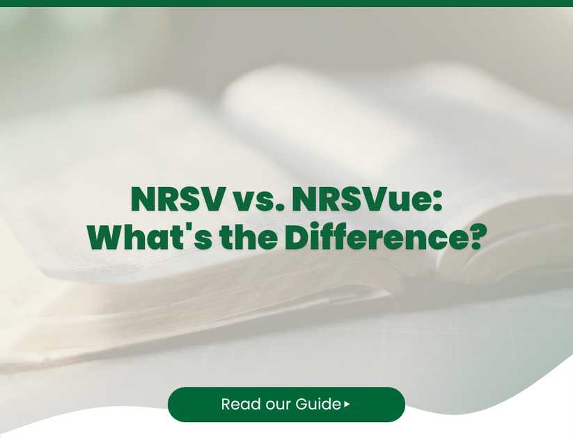 NRSV vs. NRSVUE: What's the Difference? (A Quick Guide) | Eden Blog