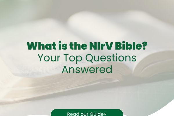 What is the NIrV Bible? Your Top Questions Answered