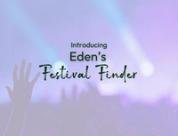 Introducing Eden's Christian Festival Finder