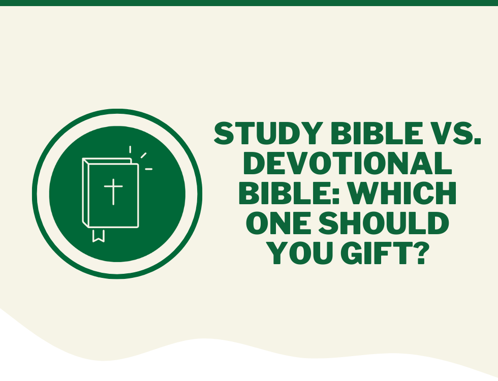Study Bible vs. Devotional Bible: Which One Should You Gift? | Eden